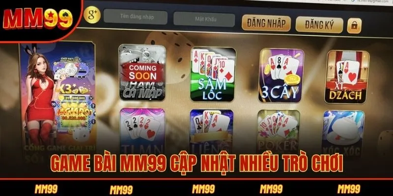 Game bài MM99 cập nhật nhiều trò chơi